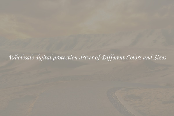 Wholesale digital protection driver of Different Colors and Sizes
