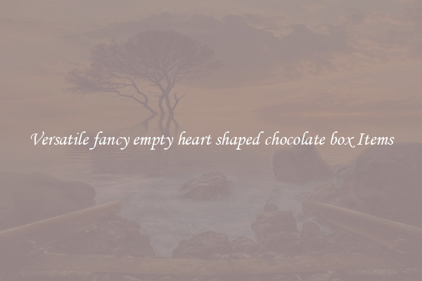 Versatile fancy empty heart shaped chocolate box Items