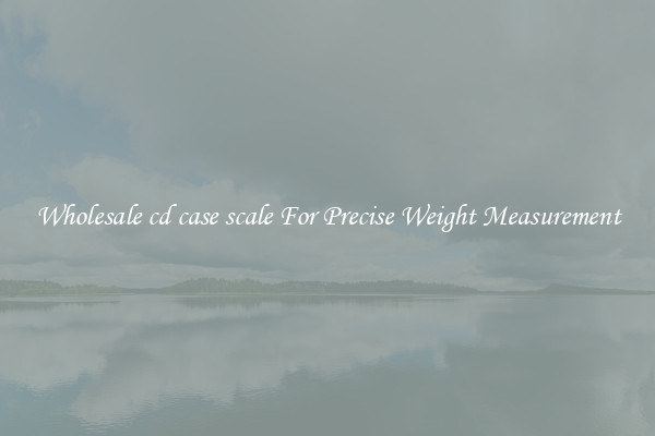 Wholesale cd case scale For Precise Weight Measurement