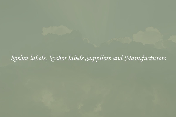 kosher labels, kosher labels Suppliers and Manufacturers