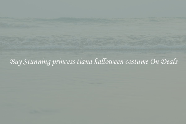 Buy Stunning princess tiana halloween costume On Deals
