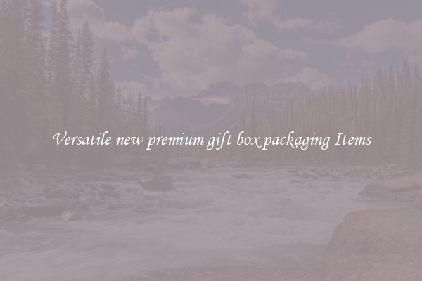 Versatile new premium gift box packaging Items